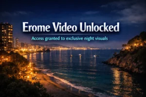 Erome Video Unlocked